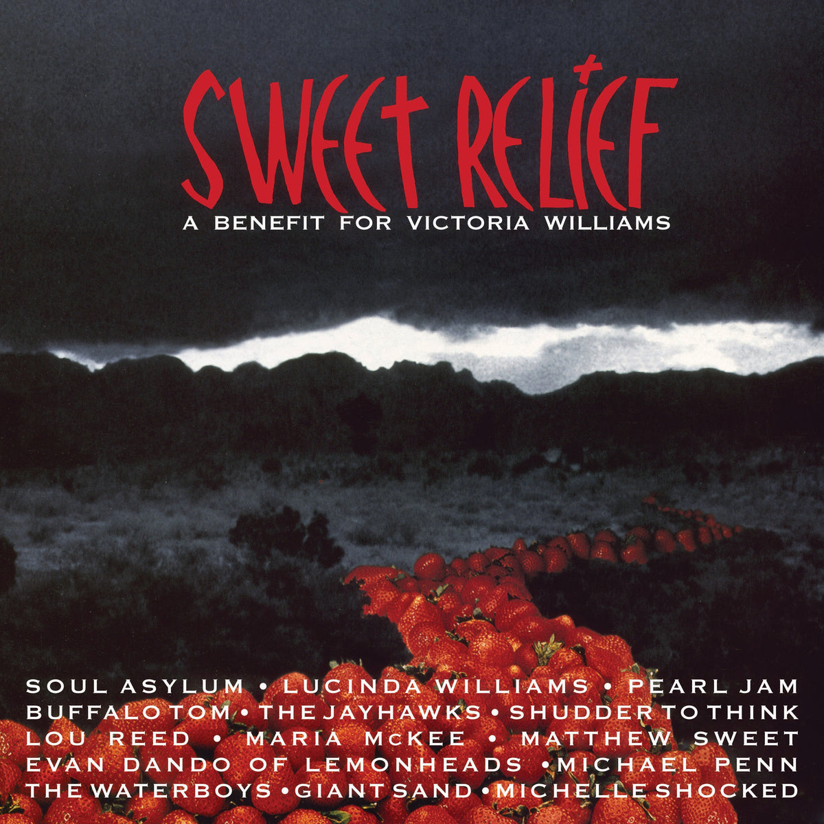 V/A – Sweet Relief: A Benefit For Victoria Williams 2LP (RSD Exclusive 2022)