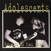 Adolescents - Return To The Black Hole LP