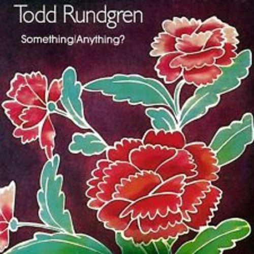 Todd Rundgren - Something/ Anything? 2LP (180g, Gatefold)