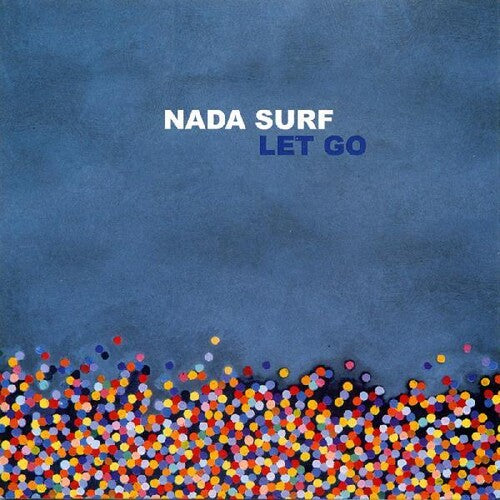 Nada Surf – Let Go 2LP (20th Anniversary, Turquoise Vinyl)