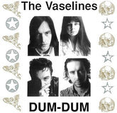 The Vaselines – Dum-Dum LP (180g, Clear Vinyl)