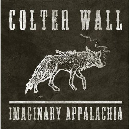 Colter Wall – Imaginary Appalachia EP (12" Reissue)