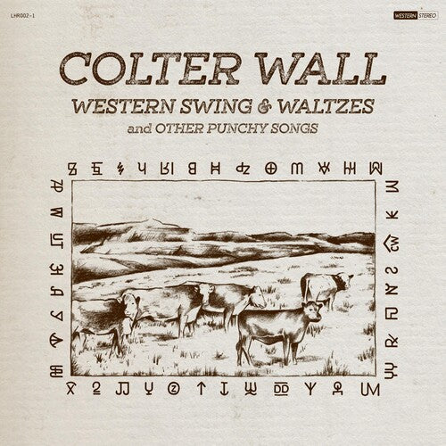 Colter Wall – Western Swing & Waltzes And Other Punchy Songs LP