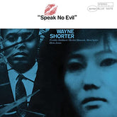 Wayne Shorter - Speak No Evil LP (Blue Note Classic Vinyl Series, Remastered by Kevin Gray, 180g, Audiophile)
