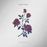 Whitney - Light Upon The Lake LP