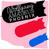 Phoenix – Wolfgang Amadeus Phoenix LP